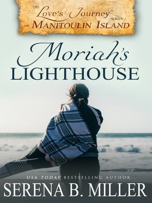 cover image of Moriah's Lighthouse (Book 1)
